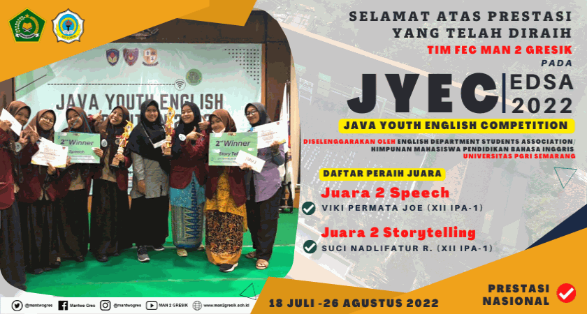 DUA SISWI MAN 2 GRESIK TOREHKAN PRESTASI PADA  AJANG JYEC (JAVA YOUTH ENGLISH COMPETITION) 2022