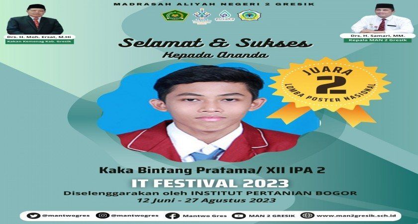 Kaka Bintang Pratama dari MAN 2 Gresik Meraih Juara 2 Lomba Poster Nasional di IPB