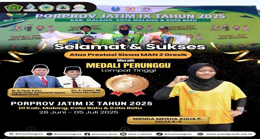 Siswa MAN 2 Gresik Raih Medali Perunggu Cabang Lompat Tinggi di PORPROV Jatim IX Tahun 2025