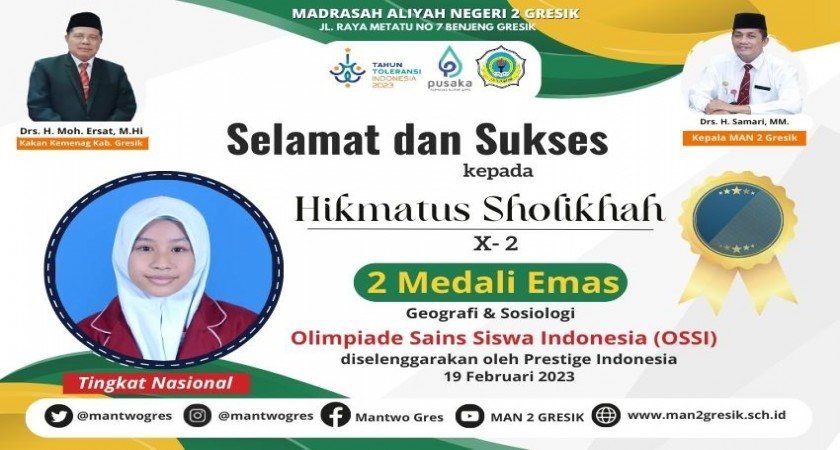 SISWI MAN 2 GRESIK KEMBALI SABET 2 MEDALI EMAS PADA TINGKAT NASIONAL
