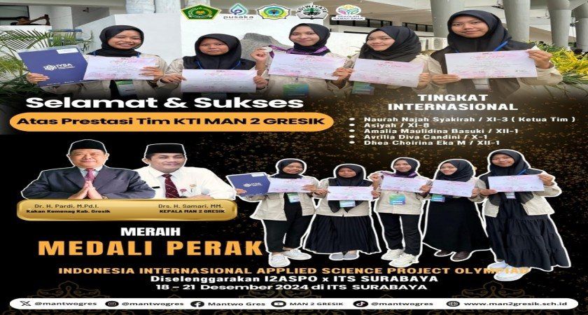 Tim KTI MAN 2 Gresik Raih Silver Medal di Indonesia International Applied Science Project Olympiad (I2ASPO) 2024