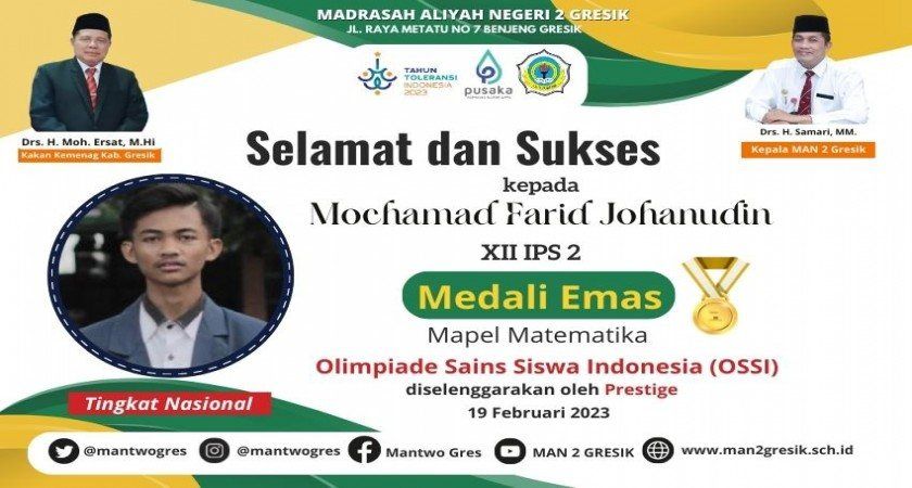 SISWA MAN 2 GRESIK KEMBALI RAIH MEDALI EMAS PADA OLIMPIADE MATEMATIKA
