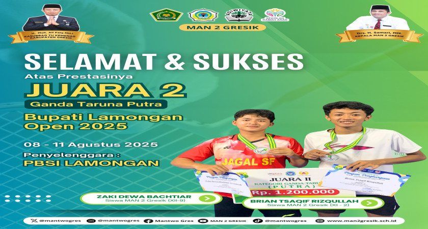 Siswa MAN 2 Gresik Raih Juara 2 Ganda Taruna Putra Bupati Lamongan Open 2025
