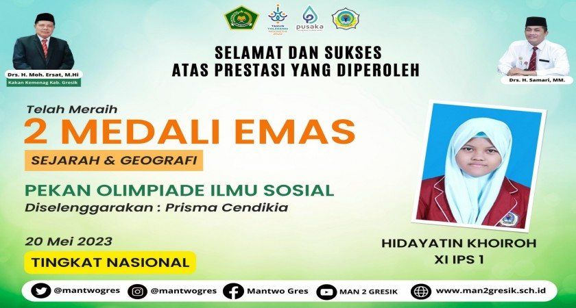 KHOIROH, SISWI MAN 2 GRESIK RAIH 2 MEDALI EMAS PADA OLIMPIADE NASIONAL