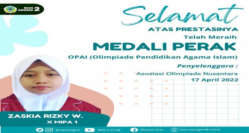 ZAZKIA, RAIH MEDALI PERAK BIDANG PENDIDIKAN AGAMA ISLAM TINGKAT NASIONAL