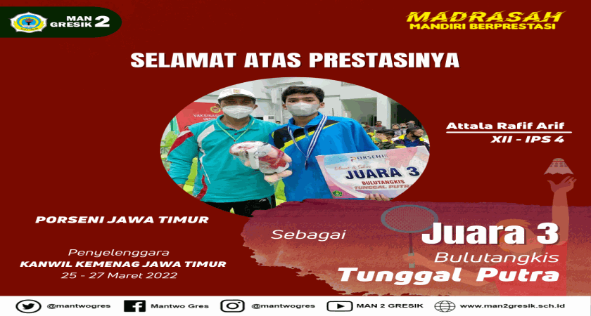 TIM BULUTANGKIS ASAL MAN 2 GRESIK KEMBALI MENOREHKAN PRESTASI DALAM PORSENI JAWA TIMUR 2022 DI JOMBANG