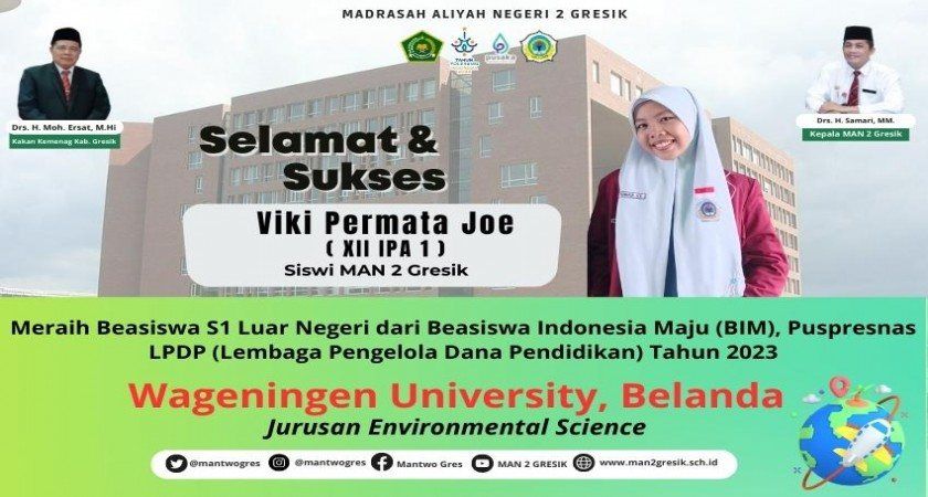 AMAZING ! VIKI PERMATA JOE ASAL MAN 2 GRESIK RAIH BEASISWA KULIAH DI WAGENINGEN UNIVERSITY & RESEARCH BELANDA
