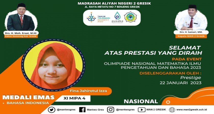 FINA, SISWA MAN 2 GRESIK TOREHKAN MEDALI EMAS BAHASA INDONESAI TINGKAT NASIONAL