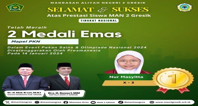 Prestasi Gemilang MAN 2 Gresik: Nur Masyitta Raih Medali Emas dalam PESONA 2024