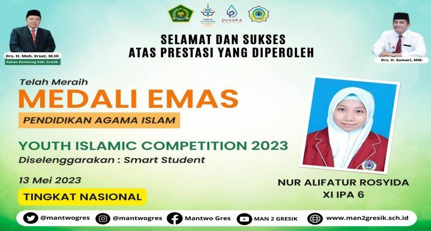 NUR ALIFATUR  BERHASIL MENAMBAH DAFTAR PRESTASI MAN 2 GRESIK DENGAN PEROLEHAN EMASNYA