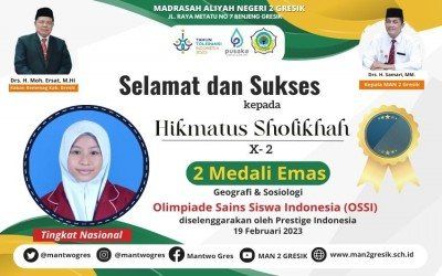 SISWI MAN 2 GRESIK KEMBALI SABET 2 MEDALI EMAS PADA TINGKAT NASIONAL