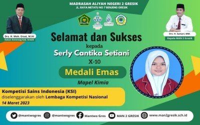 SERLY KEMBALI PERSEMBAHKAN PRESTASI BAGI MAN 2 GRESIK