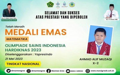 ALIF DARI MAN 2 GRESIK RAIH EMAS PADA OLIMPIADE MATEMATIKA NASIONAL