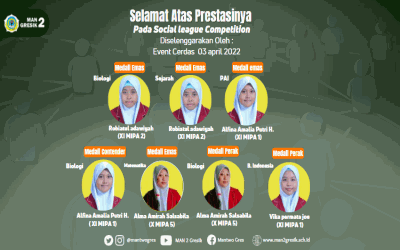 MAN 2 GRESIK MENYABET 7 MEDALI PADA  AJANG SOCIAL LEAGUE COMPETITION 2022