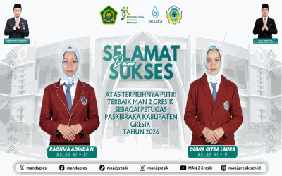 Kibarkan Sang Saka! Dua Srikandi MAN 2 Gresik Lolos Seleksi Paskibraka Kabupaten Gresik 2026!