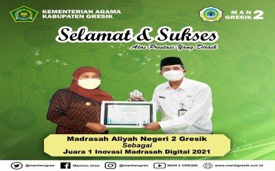 MAN 2 GRESIK RAIH MADRASAH DIGITAL TERBAIK I JENJANG MA