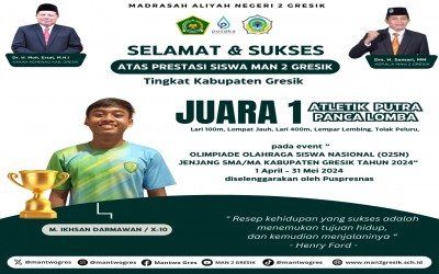 Muhammad Ikhsan Darmawan, Siswa MAN 2 Gresik, Raih Juara 1 Atletik Putra pada O2SN Kabupaten Gresik 2024
