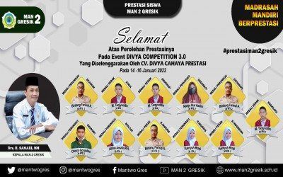 SISWA-SISWI MAN 2 GRESIK RAIH 11 MEDALI  PADA DIVYA COMPETITION 3.0